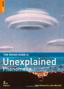 The Rough Guide to Unexplained Phenomena