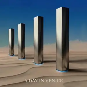 A Day in Venice - IV (2023) [Official Digital Download 24/48]