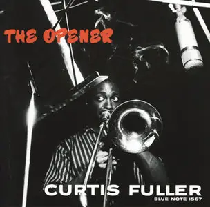 Curtis Fuller - The Opener (1957/2013) [Official Digital Download 24bit/192kHz]