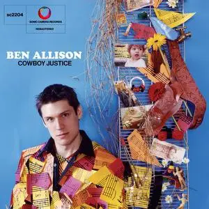 Ben Allison - Cowboy Justice (Remastered) (2006/2022) [Official Digital Download 24/96]