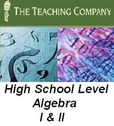 High School Level Algebra I & II (video)