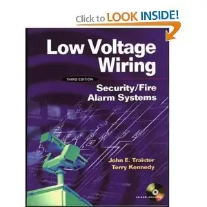 Low Voltage Wiring: Security/Fire Alarm Systems (Repost)