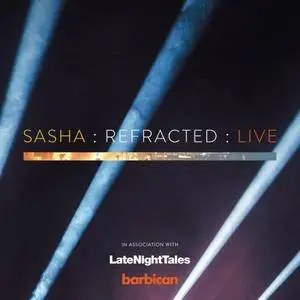 Sasha - Refracted: Live (2017) [2xBDRip 1080p]