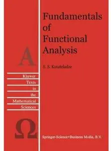 Fundamentals of Functional Analysis