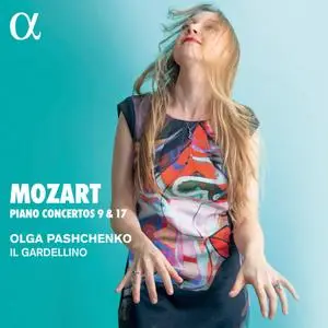 Olga Pashchenko & Il Gardellino - Mozart: Piano Concertos 9 & 17 (2021) [Official Digital Download 24/96]