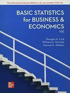 Basic Statistics in Business and Economics (ISE HED IRWIN STATISTICS)