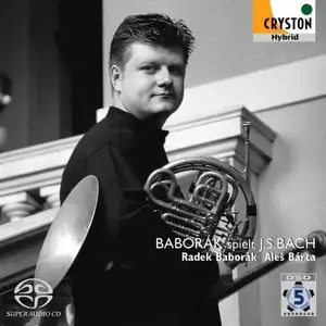 Radek Baborak, Ales Barta - Baborak plays JS Bach (2005) MCH SACD ISO + DSD64 + Hi-Res FLAC