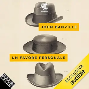 «Un favore personale? I casi di Quirke, anatomopatologo - Vol. 2» by John Banville