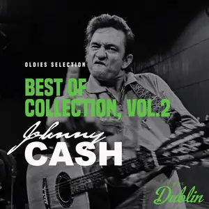 Johnny Cash - Oldies Selection, Best of Collection, Vol. 2 (2025)