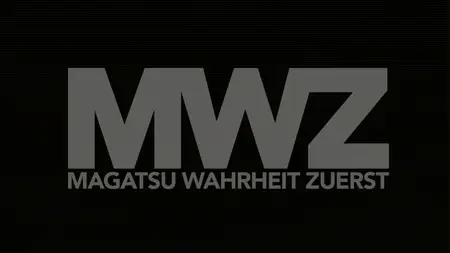 Magatsu Wahrheit - ZUERST (MWZ) E01 - The Getaway - Part 1 mkv