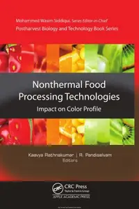 Non-Thermal Food Processing Technologies: Impact on Color Profile