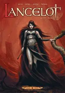 Lancelot (Istin/Peru/Alexe) - Tome 3 - Morgane