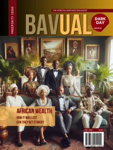 BAVUAL The African Heritage Magazine - Fall 2024