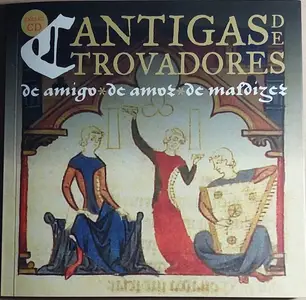 VA - Cantigas De Trovadores - De Amigo, De Amor, De Maldizer (2015)