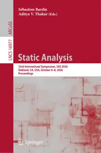 Static Analysis: 33rd International Symposium, SAS 2026