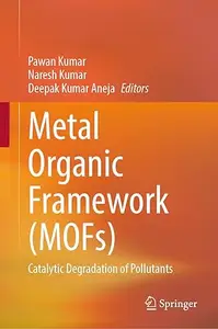 Metal Organic Framework (MOFs)