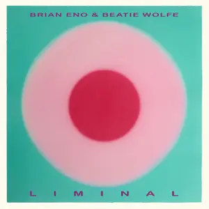 Brian Eno - Liminal (2025) [Official Digital Download 24/96]