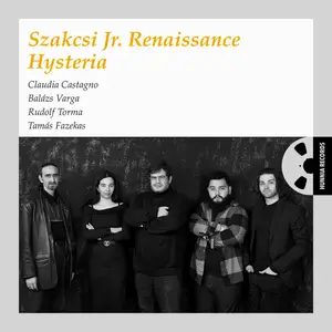 Szakcsi Jr. Renaissance - Hysteria (2024) [Official Digital Download 24/192]