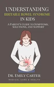 Understanding Irritable Bowel Syndrome in Kids