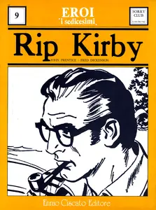 Eroi 'i Sedicesimi' - Volume 9 - Rip Kirby