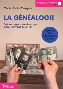 Marie-Odile Mergnac, "La généalogie, un loisir qui vous veut du bien"