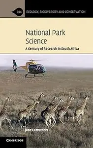 National Park Science: A Century of Research in South Africa