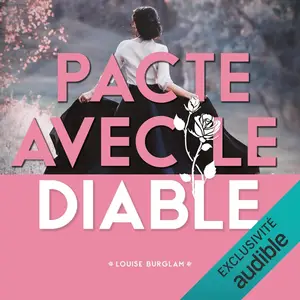 Louise Burglam, "Pacte avec le diable"