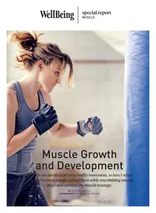 WellBeing Special Report - Muscle Growth & Development