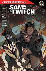 Sam &amp; Twitch-Case Files 012 2025 2 covers Digtial