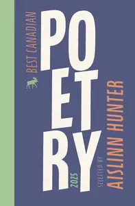 Best Canadian Poetry 2025