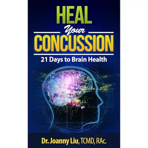 Heal Your Concussion: 21 Days to Brain Health [Audiobook]