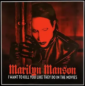 Marilyn Manson - I Want To Kill You Like They Do In The Movies (2025)