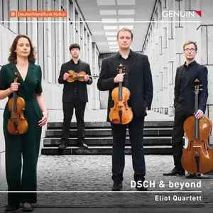 Eliot Quartett - DSCH & beyond (2025)