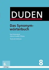 Duden Band 8: Das Synonymwörterbuch