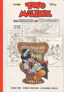 Topolino Super De Luxe Edition - Volume 3 - Topo Maltese - Una Ballata Del Topo Salato