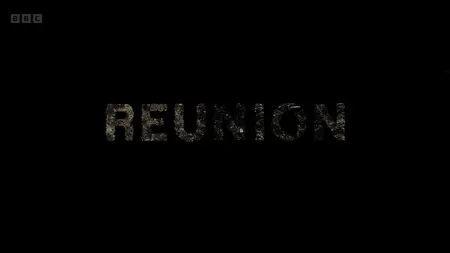 Reunion S01E01