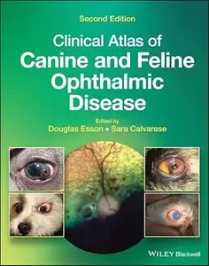 Clinical Atlas of Canine and Feline Ophthalmic Disease (Repost)