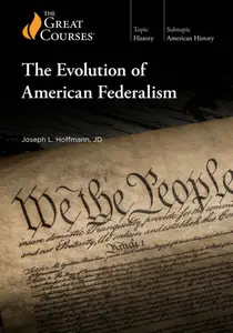 TTC Video - The Evolution of American Federalism