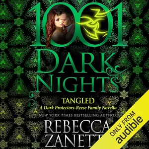 Tangled: A Dark Protectors - Reese Family Novella