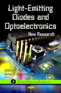 Light-Emitting Diodes and Optoelectronics: New Research