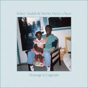 Rohey Taalah & Martin Myhre Olsen - Homage to Legends (2026)