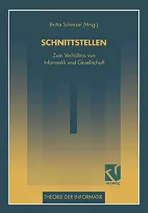 Schnittstellen: Zum Verhältnis von Informatik und Gesellschaft