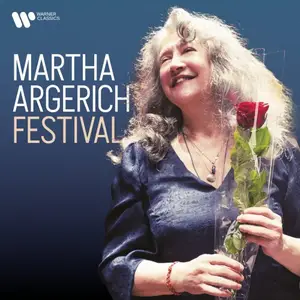 Martha Argerich - A Martha Argerich Festival (2025)