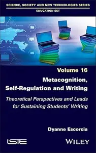 Metacognition, Self-Regulation and Writing