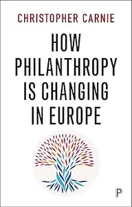 How Philanthropy Is Changing in Europe