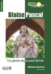 Collectif, "Blaise Pascal : Un génie du Grand Siècle"