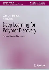Deep Learning for Polymer Discovery: Foundation and Advances