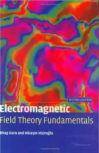 Electromagnetic Field Theory Fundamentals, 2nd edition (repost)