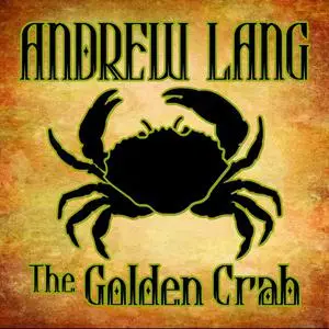 «The Golden Crab» by Andrew Lang