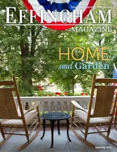 Effingham Home & Garden Magazine - April-May 2023
